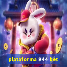 plataforma 944 bet